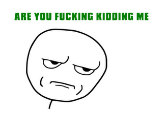 are_you_fucking_kidding_me_hd_by_crusierpl.png